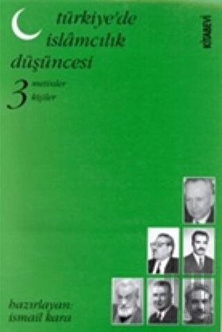 Türkiye’de İslamcılık Düşüncesi Metinler, Kişiler Cilt: 3