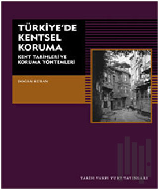 Türkiye’de Kentsel Koruma