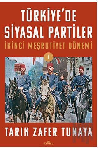 Türkiye’de Siyasal Partiler Cilt 1 | Kitap Ambarı