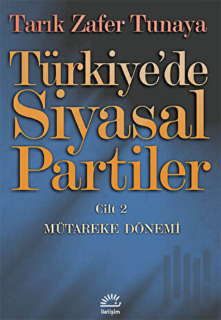 Türkiye’de Siyasal Partiler Cilt: 2 | Kitap Ambarı