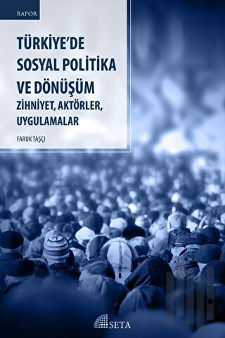 Türkiye’de Sosyal Politika ve Dönüşüm | Kitap Ambarı