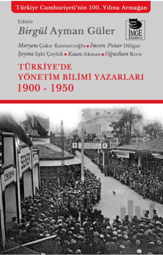 Türkiye’de Yönetim Bilimi Yazarları | Kitap Ambarı