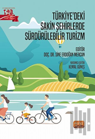 Türkiye’deki Sakin Şehirlerde Sürdürülebilir Turizm | Kitap Ambarı