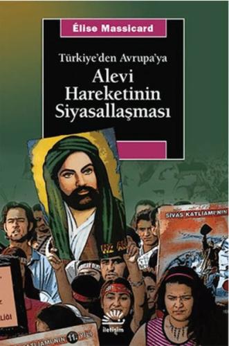 Türkiye’den Avrupa’ya Alevi Hareketinin Siyasallaşması | Kitap Ambarı