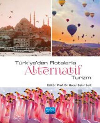 Türkiye’den Rotalarla Alternatif Turizm | Kitap Ambarı
