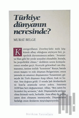 Türkiye Dünyanın Neresinde?