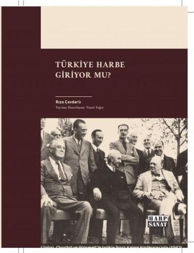 Türkiye Harbe Giriyor Mu? | Kitap Ambarı