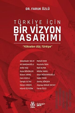 Türkiye İçin Bir Vizyon Tasarımı | Kitap Ambarı