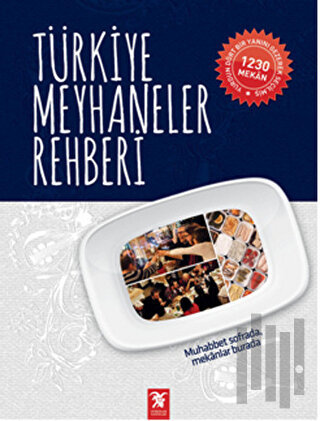 Türkiye Meyhaneler Rehberi | Kitap Ambarı