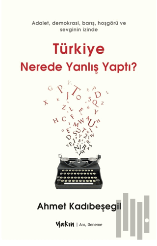 Türkiye Nerede Yanlış Yaptı | Kitap Ambarı