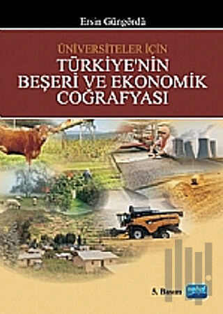 Türkiye’nin Beşeri ve Ekonomik Coğrafyası