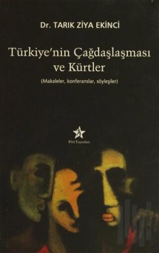 Türkiye’nin Çağdaşlaşması ve Kürtler | Kitap Ambarı