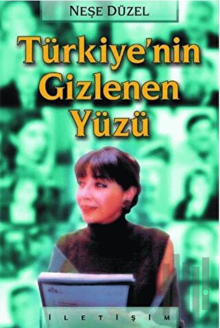 Türkiye’nin Gizlenen Yüzü | Kitap Ambarı