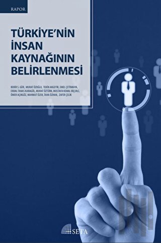 Türkiye’nin İnsan Kaynağının Belirlenmesi