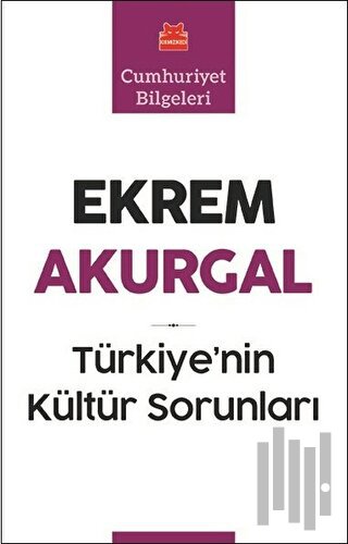 Türkiye’nin Kültür Sorunları | Kitap Ambarı