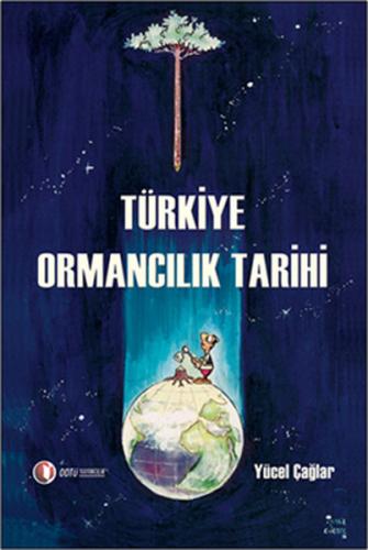 Türkiye Ormancılık Tarihi | Kitap Ambarı