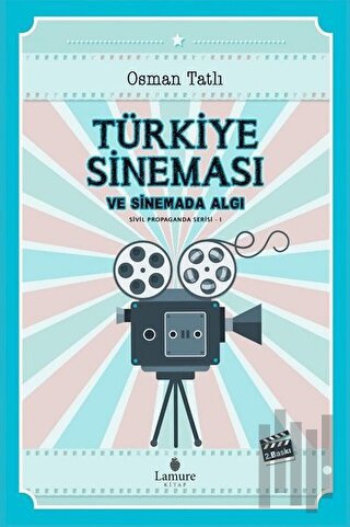 Türkiye Sineması ve Sinemada Algı | Kitap Ambarı