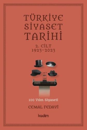 Türkiye Siyaset Tarihi 2.Cilt 1923-2023 | Kitap Ambarı
