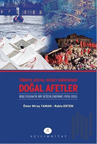 Türkiye Sosyal Hizmet Birikiminde Doğal Afetler | Kitap Ambarı