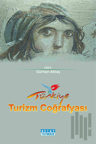 Türkiye Turizm Coğrafyası