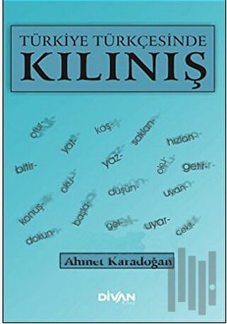 Türkiye Türkçesinde Kılınış | Kitap Ambarı
