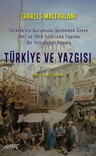 Türkiye ve Yazgısı | Kitap Ambarı