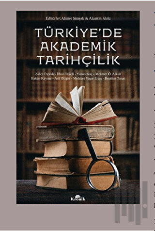 Türkiye'de Akademik Tarihçilik | Kitap Ambarı