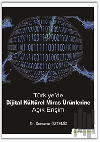 Türkiye'de Dijital Kültürel Miras Ürünlerine Açık Erişim | Kitap Ambar