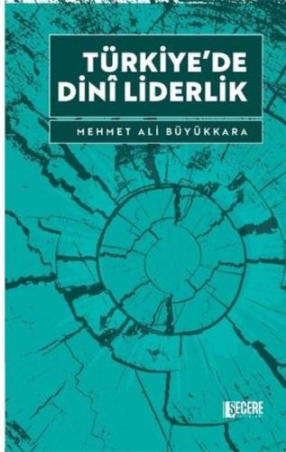 Türkiye'de Dini Liderlik | Kitap Ambarı