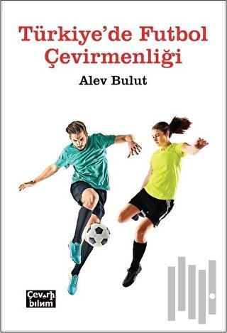 Türkiye'de Futbol Çevirmenliği