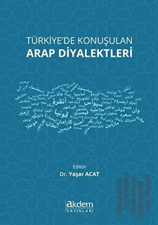 Türkiye'de Konuşulan Arap Diyalektleri | Kitap Ambarı