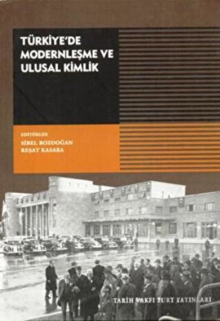 Türkiye'de Modernleşme ve Ulusal Kimlik | Kitap Ambarı