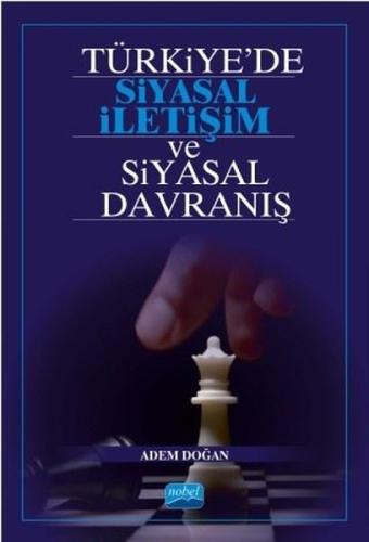 Türkiye’de Siyasal İletişim ve Siyasal Davranış | Kitap Ambarı