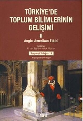 Türkiye'de Toplum Bilimlerinin Gelişimi (2 Cilt Takım)