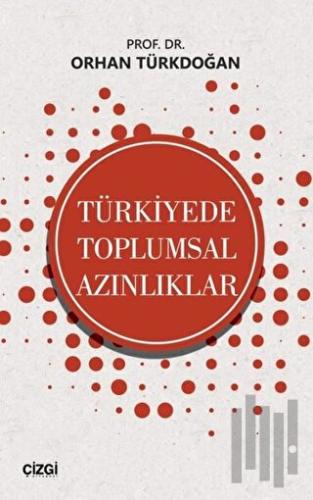 Türkiyede Toplumsal Azınlıklar | Kitap Ambarı