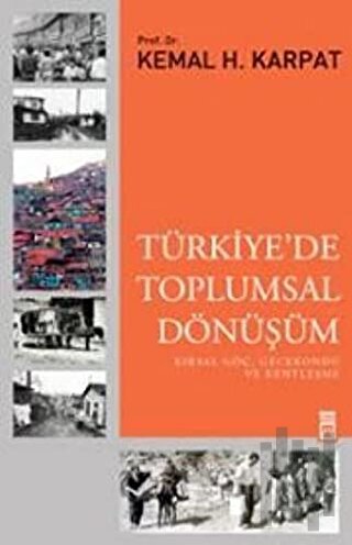 Türkiye'de Toplumsal Dönüşüm | Kitap Ambarı