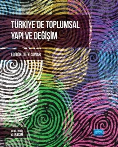 Türkiye'de Toplumsal Yapı ve Değişim | Kitap Ambarı