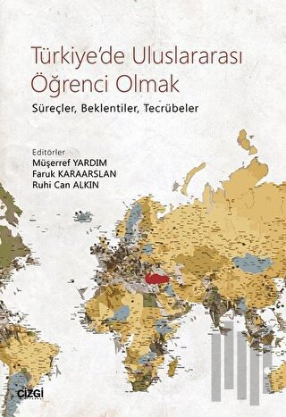 Türkiye'de Uluslararası Öğrenci Olmak | Kitap Ambarı