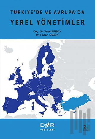 Türkiye'de ve Avrupa'da Yerel Yönetimler | Kitap Ambarı