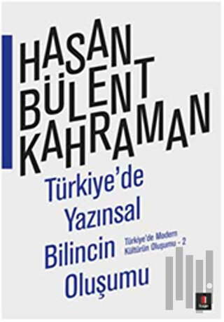 Türkiye'de Yazınsal Bilincin Oluşumu | Kitap Ambarı