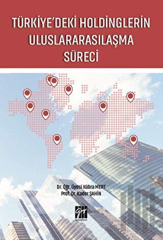 Türkiye'deki Holdinglerin Uluslararasılaşma Süreci | Kitap Ambarı