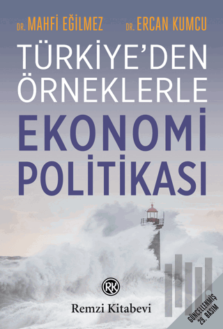Türkiye'den Örneklerle Ekonomi Politikası | Kitap Ambarı