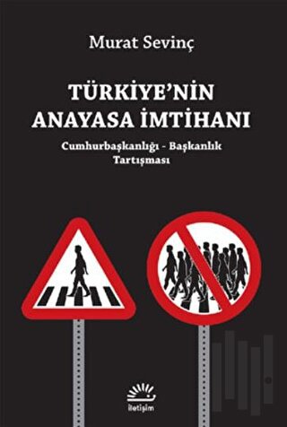 Türkiye'nin Anayasa İmtihanı | Kitap Ambarı