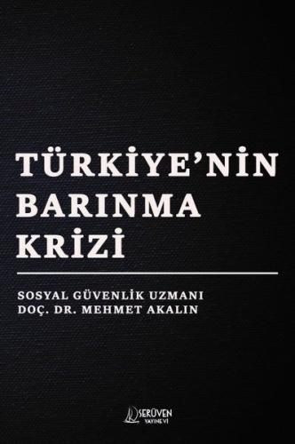 Türkiye'nin Barınma Krizi