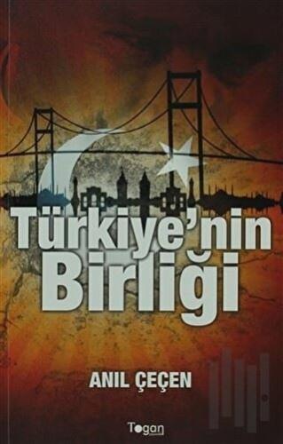 Türkiye'nin Birliği | Kitap Ambarı