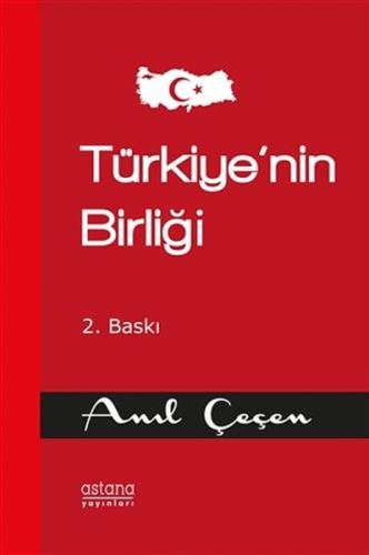 Türkiye'nin Birliği | Kitap Ambarı