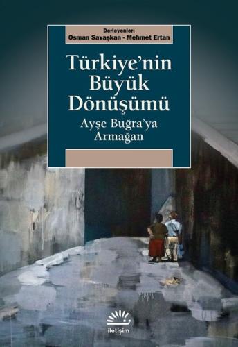 Türkiye'nin Büyük Dönüşümü | Kitap Ambarı