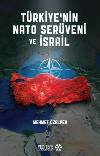 Türkiye'nin NATO Serüveni ve İsrail | Kitap Ambarı