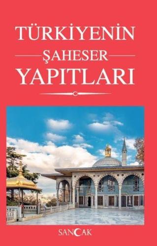 Türkiyenin Şaheser Yapıtları | Kitap Ambarı