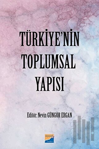 Türkiye'nin Toplumsal Yapısı | Kitap Ambarı